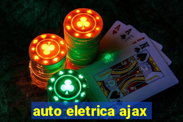 auto eletrica ajax